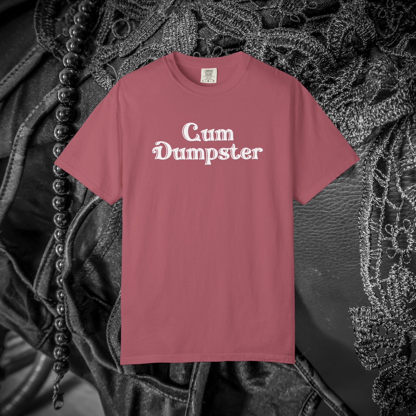 Cum Dumpster Tee – Dirty Joke Shirt & Party Gag Gift