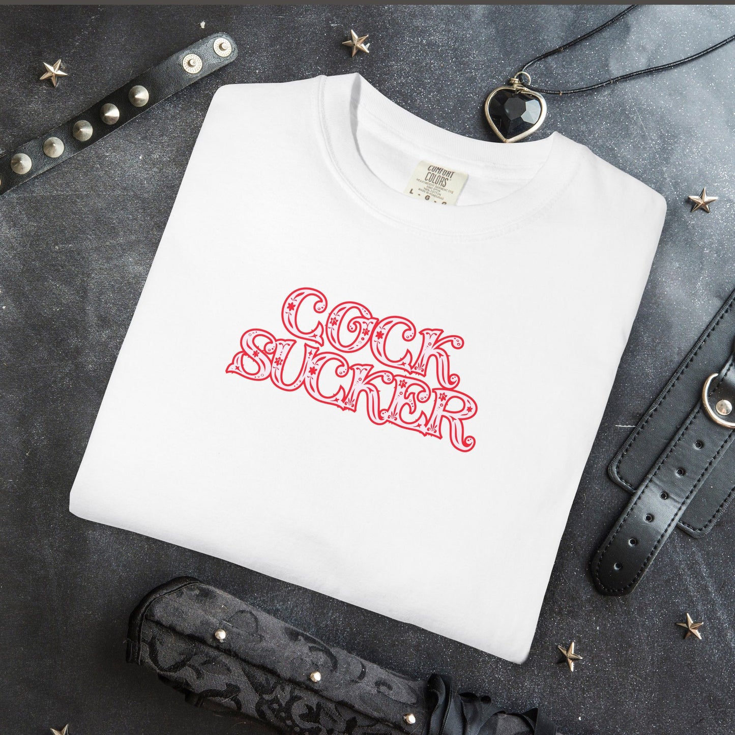 C*ck Sucker Naughty Girl Sex T-Shirt – Sexy Offensive Ladies Comfort Colors® Tee, Hot Wife Shirt, Inappropriate NSFW Top