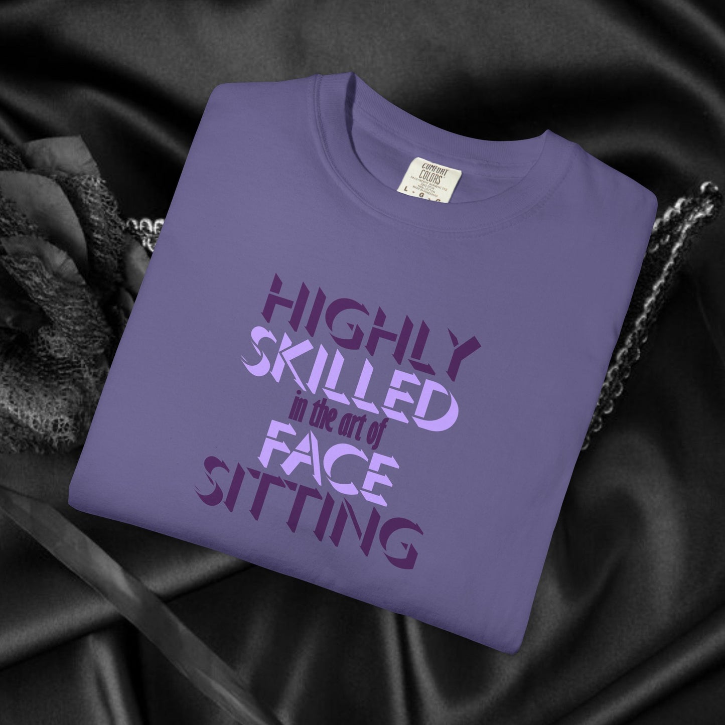Naughty Women Face Sitting T-Shirt – Funny FEMdom Oral Sex NSFW Unisex Garment-Dyed Tee