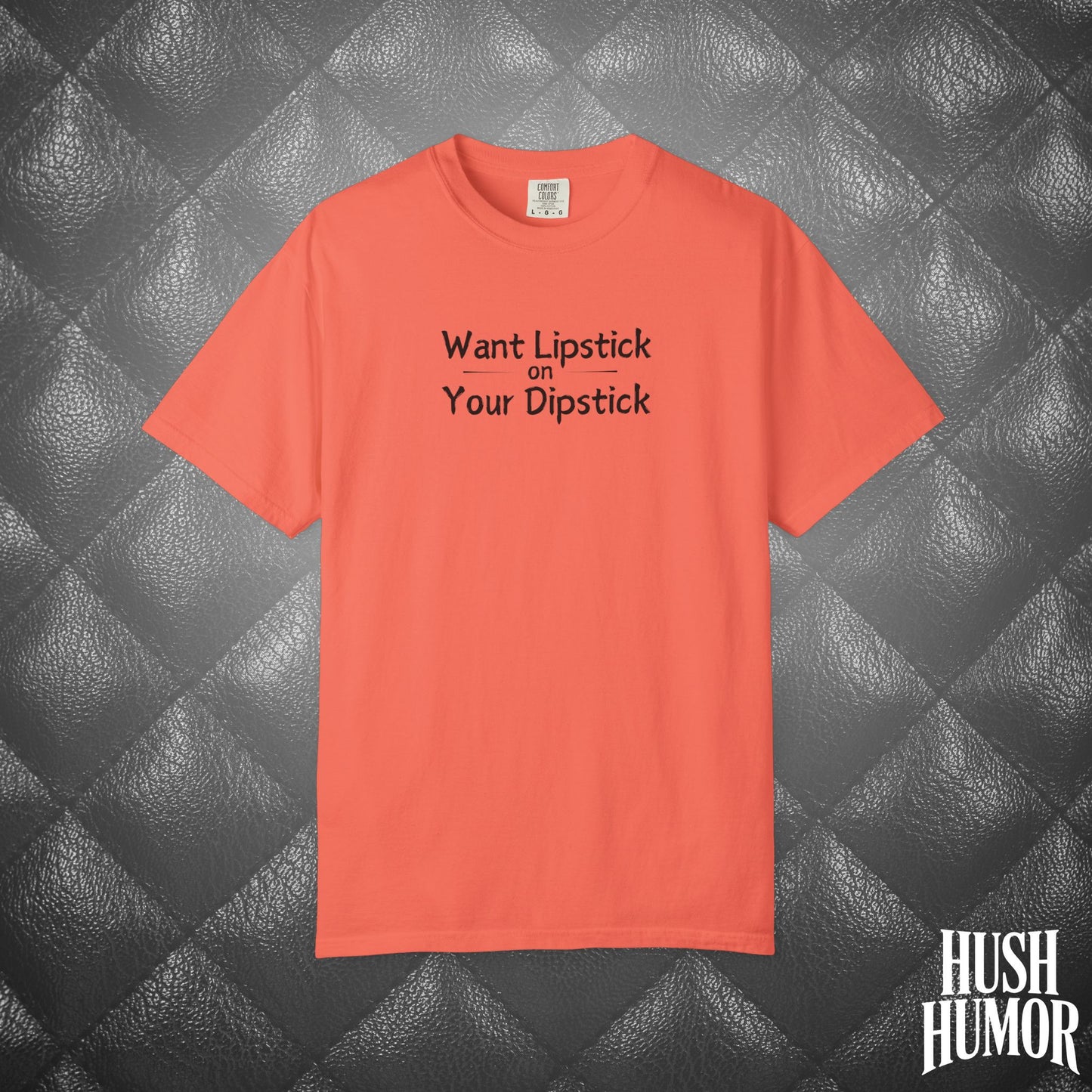 Lipstick on Your Dipstick T-Shirt | Naughty fun Oral Skils Tee for Women | Dirty Funny Sex Shirt | Inappropriate Bold Adult Party Apparel