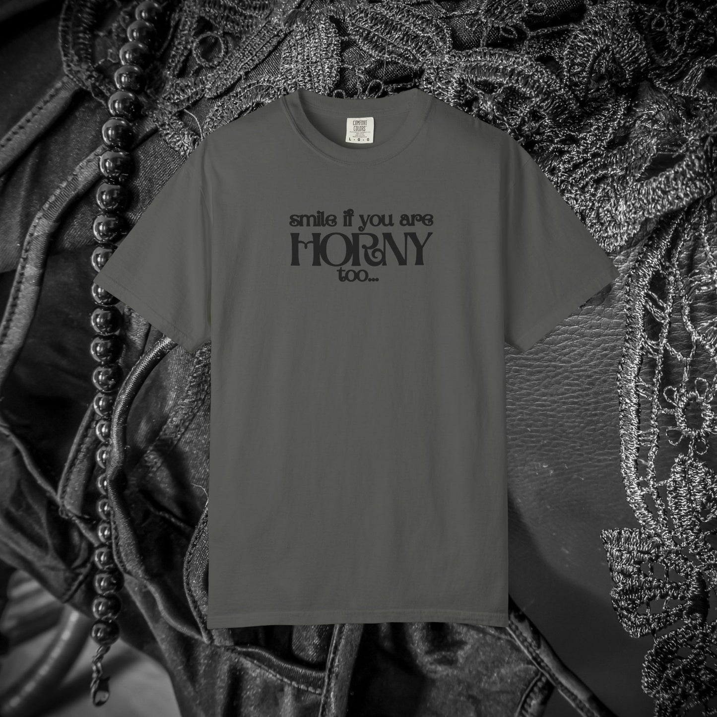 Smile If You Are Horny Too Naughty Women's Shirt – Fun Wife Gift, Offensive Comfort Colors NSFW T-Shirt, Dirty Joke Tee, Rude Ladies Top