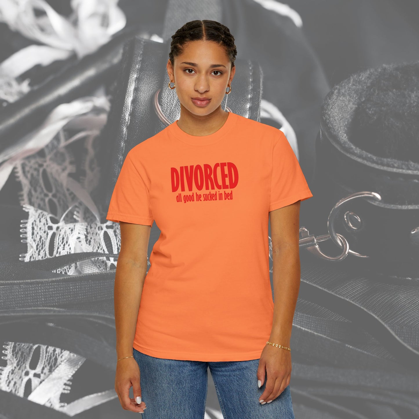 Divorced All Good He Sucked in Bed Feminist T-Shirt – Break Up Party Tee, Funny Divorce Gift for Women
