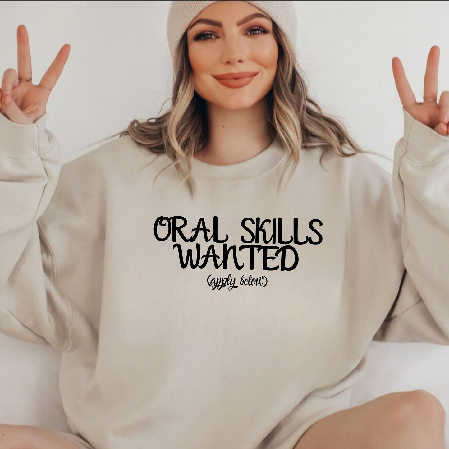 Funny Graphic Sweatshirt – Oral Skills Wanted Apply Below | Naughty Gift for Her | Dirty Birthday, Anniversary, or Holiday Gift for Kinky Women