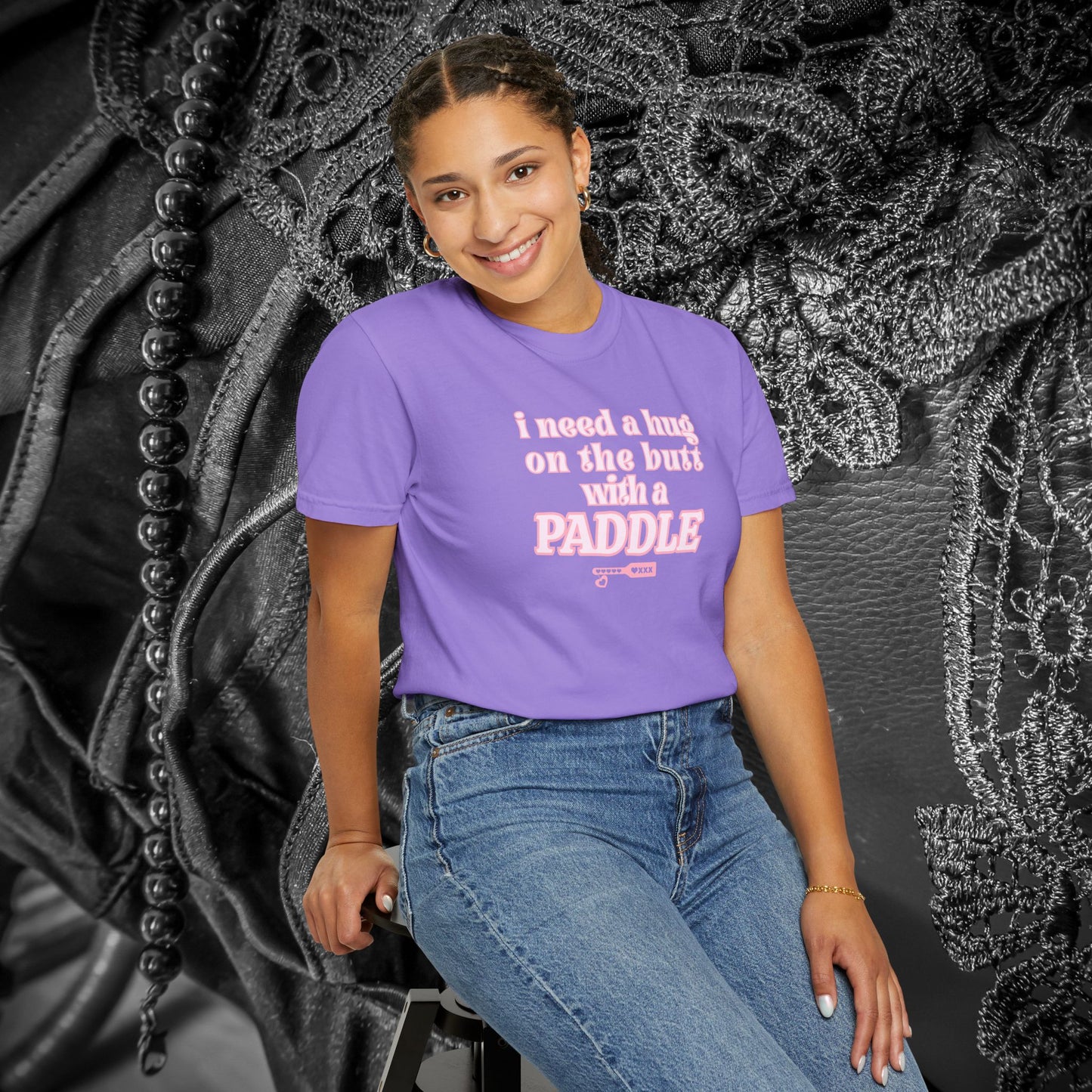 I need a Hug on the Butt With a Paddle tshirt, BDSM Themed Cute Submissive Apparel for her