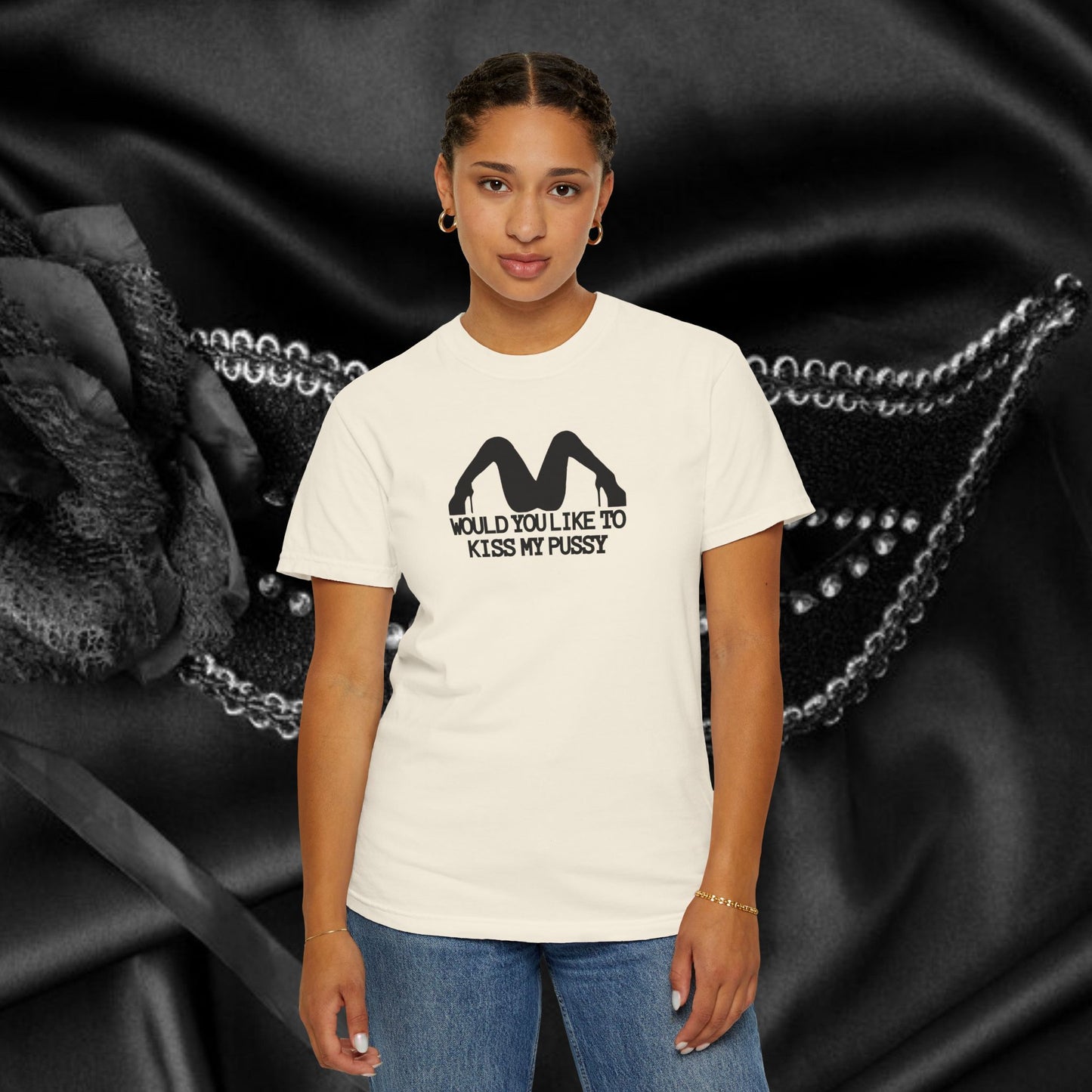 Would You Like to Kiss My P*ssy funny Ladies T-Shirt, Inappropriate NSFW Comfort Color Pepper tee