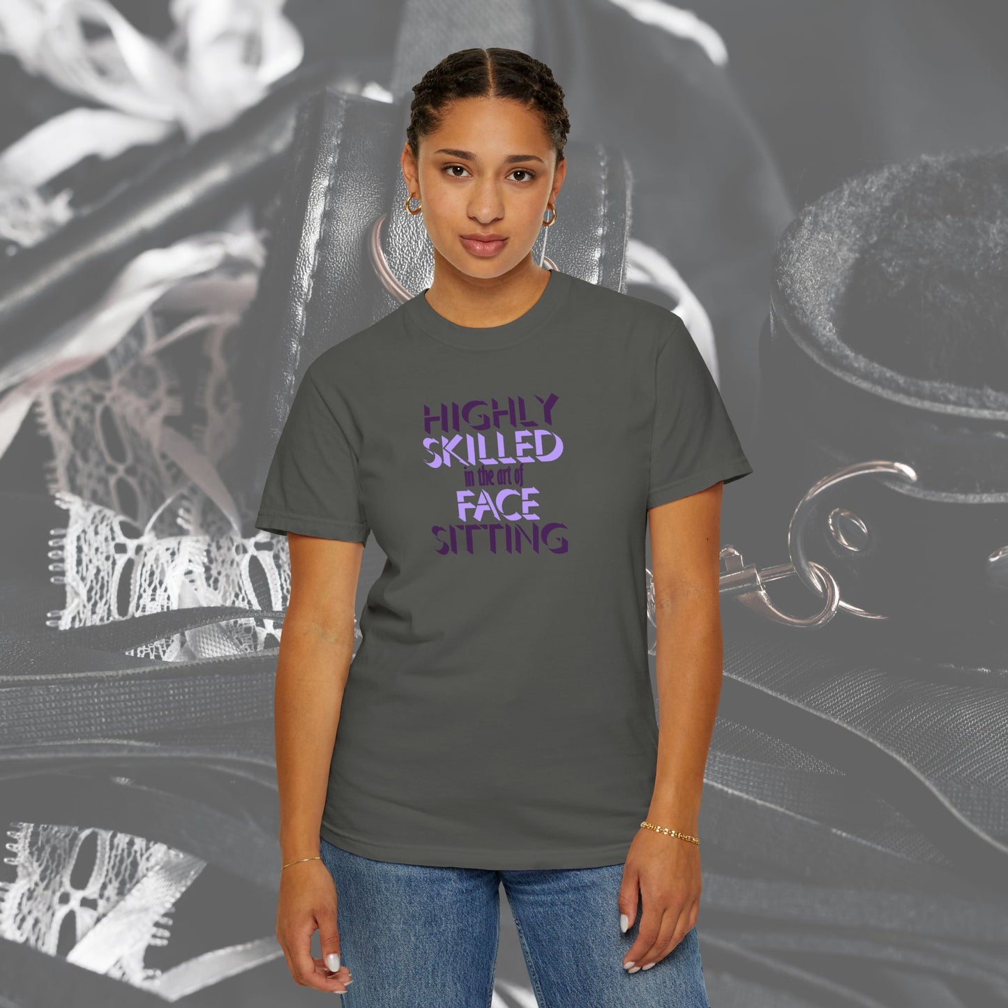 Naughty Women Face Sitting T-Shirt – Funny FEMdom Oral Sex NSFW Unisex Garment-Dyed Tee