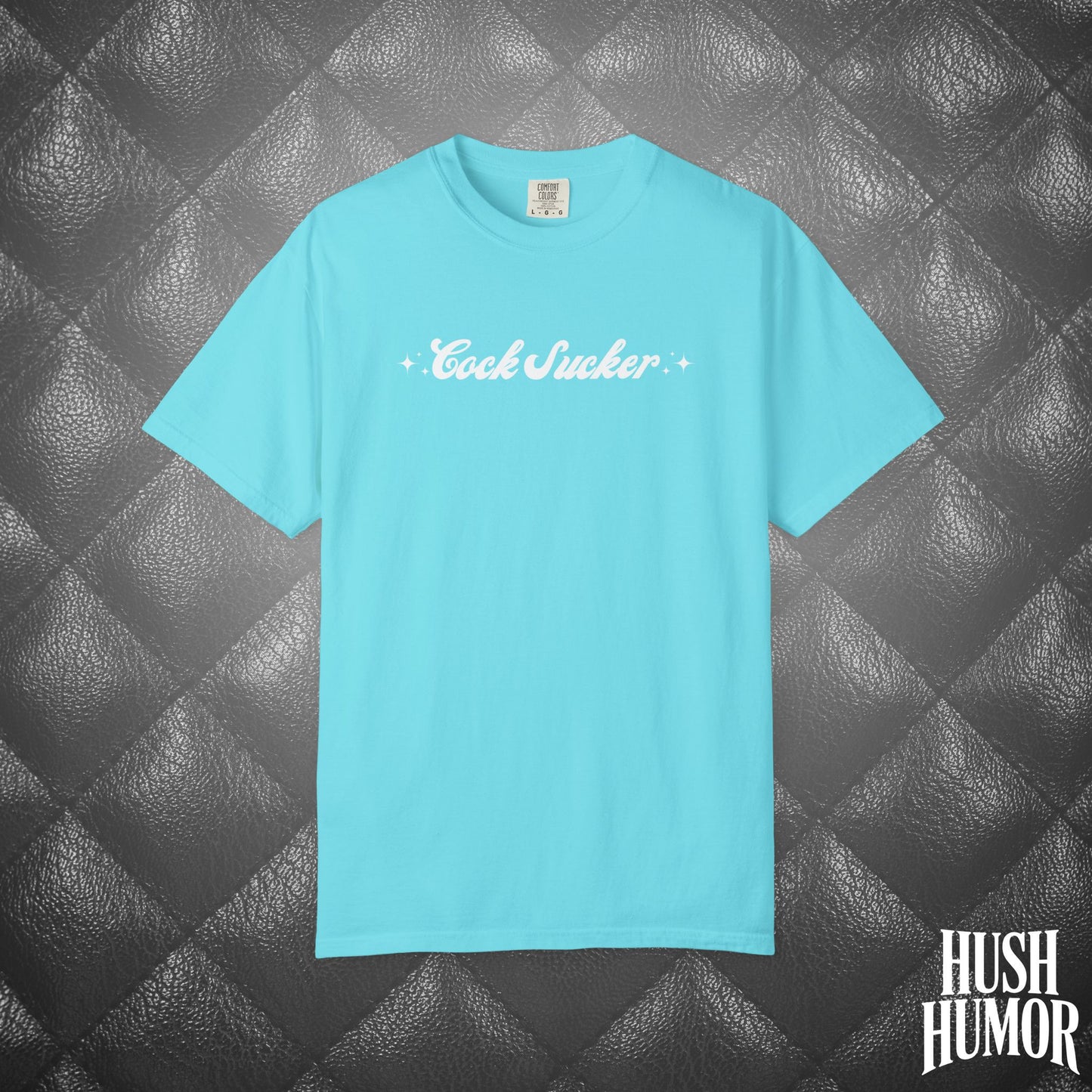 C*ck Sucker T-Shirt – Naughty Girl Comfort Colors Tee, Sexy NSFW Hot Wife Shirt, Offensive Inappropriate Graphic Shirt for Women