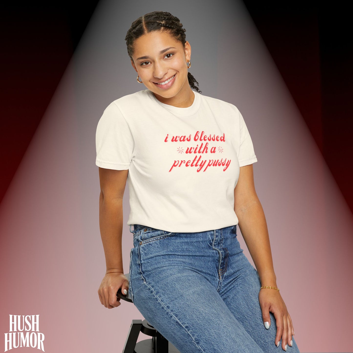 I Was Blessed With a Pretty Psssy T-Shirt Dirty MILF BDSM Dom/Sub Graphic Shirt