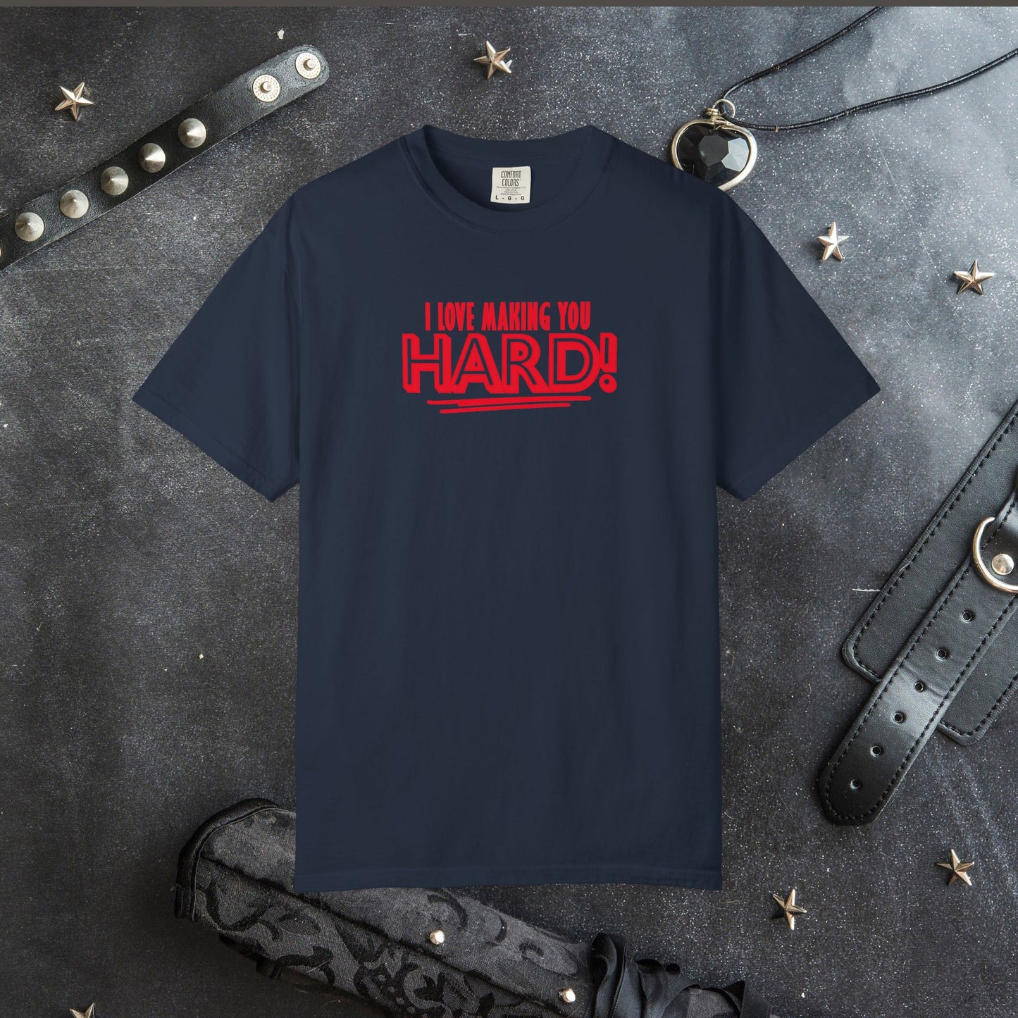 I love making you hard suggestive tshirt gift for the naughty girl in your life, sexy seductive ladies top