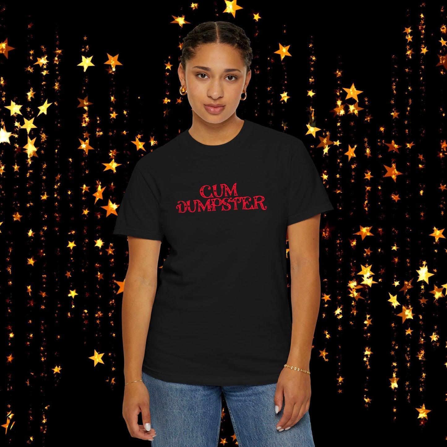 C*m Dumpster T-shirt, Funny Adult Gift, Inappropriate Shirt for ladies