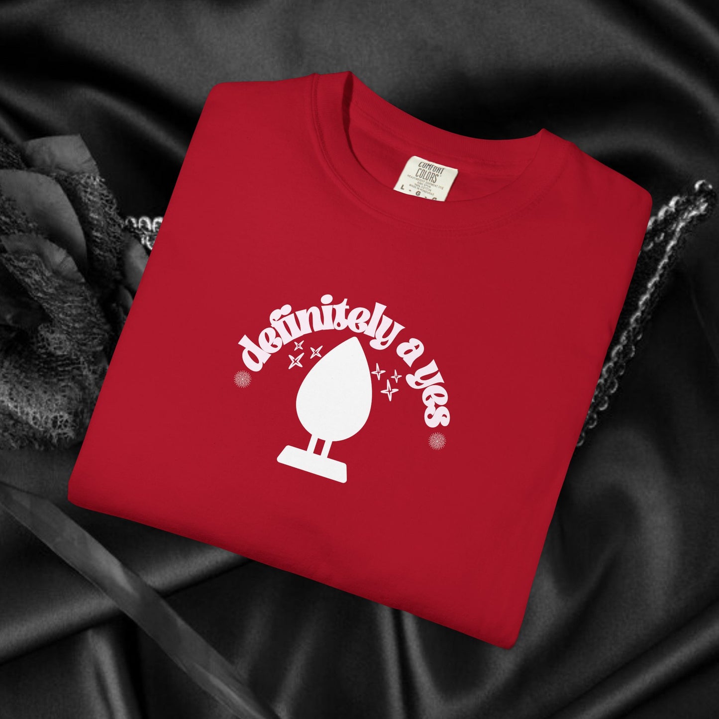Definitely a Yes for Butt Plug Naughty Women’s Shirt – Adult Humor Comfort Colors Tee, Offensive Inappropriate Gag Gift