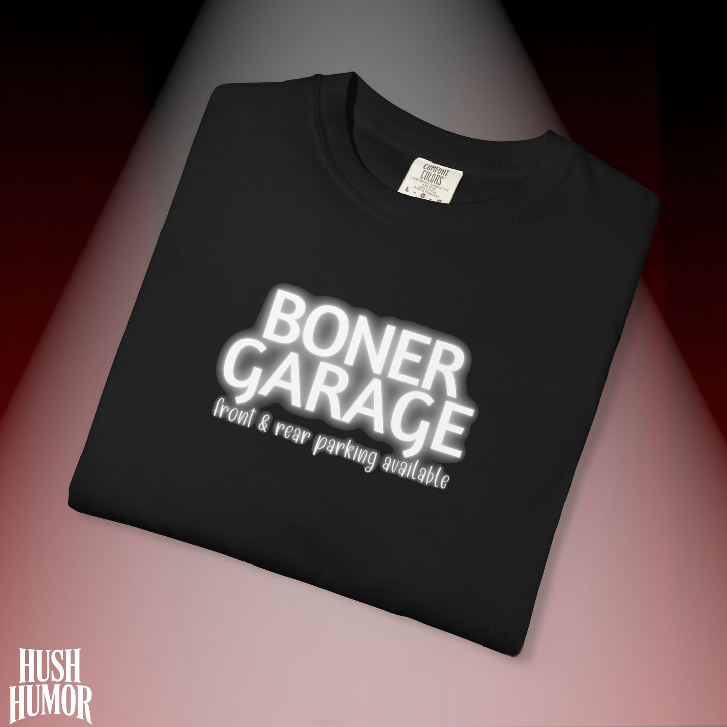 Boner Garage T-Shirt | Funny Naughty Graphic Tee for Women | Raunchy Dirty Suggestive Shirt | NSFW Inappropriate Sex Humor Shirt