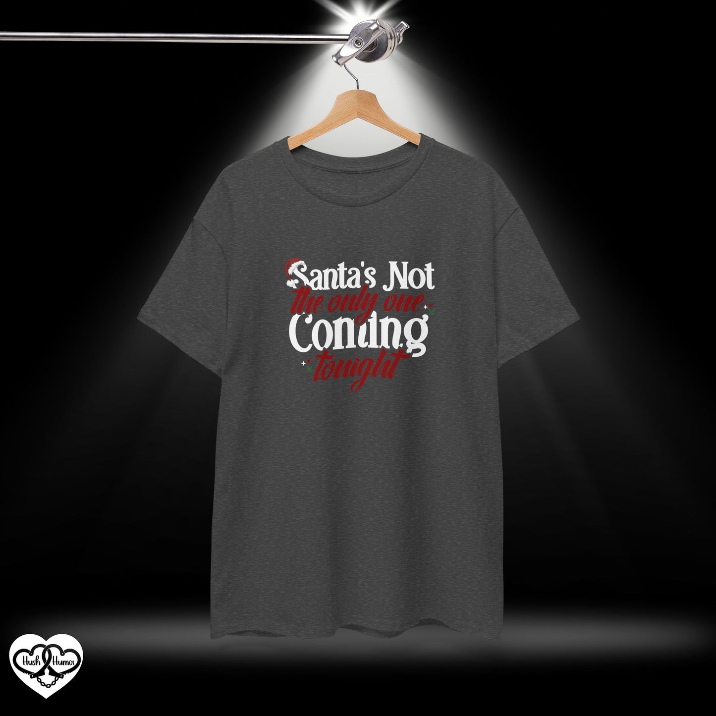 Santa’s Not the Only One Coming Tonight Shirt – Naughty Christmas Tee for Adults, Funny Holiday Party Shirt, Sexy Xmas Gift