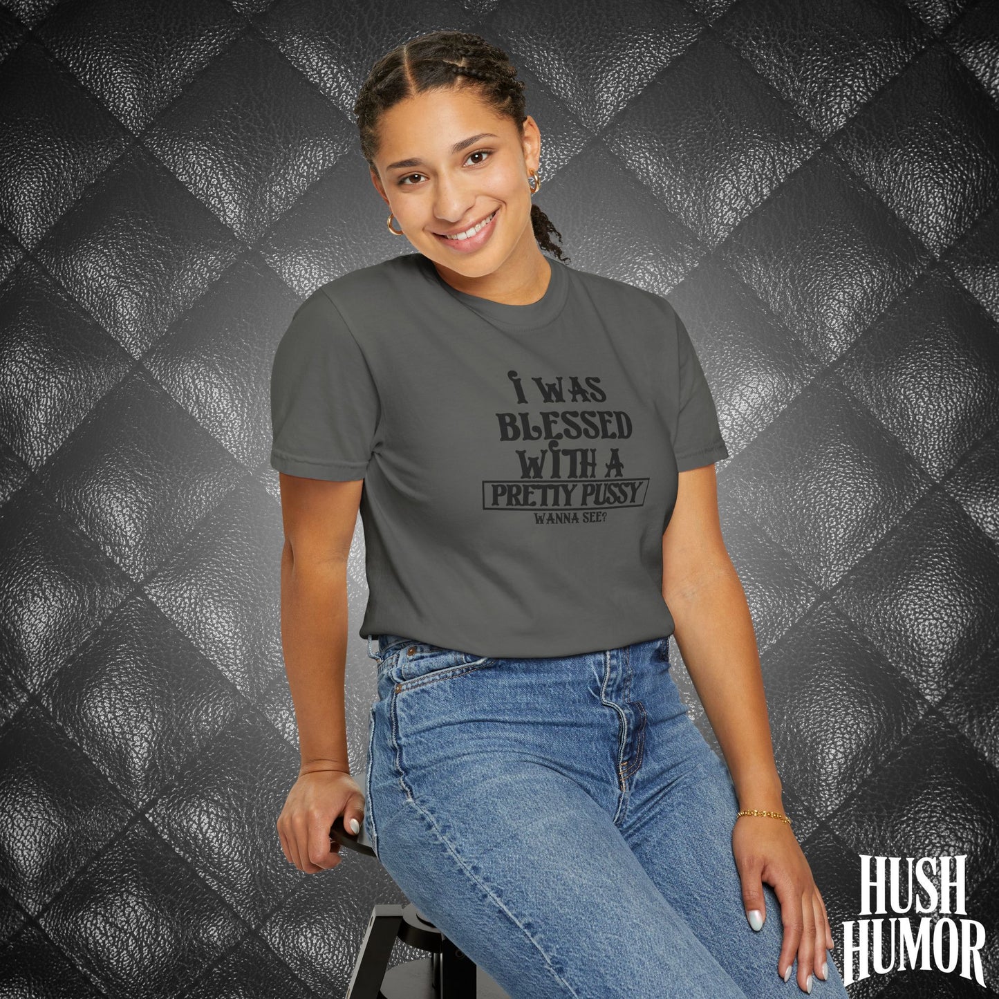 I Was Blessed With a Pretty Psssy Shirt – Naughty FEMdom BDSM Dom Sub Tee for Wife