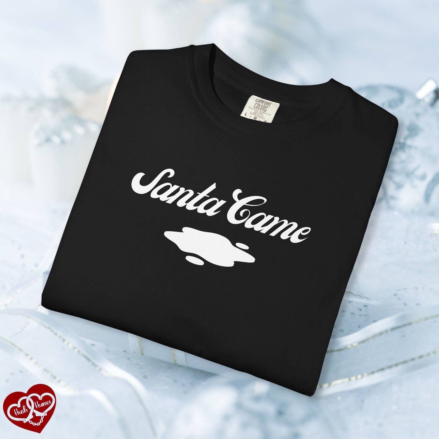 Naughty Santa Came T-shirt Funny Adult Gift, Offensive Holiday Shirt, Dirty Christmas Tee, Crude NSFW Apparel