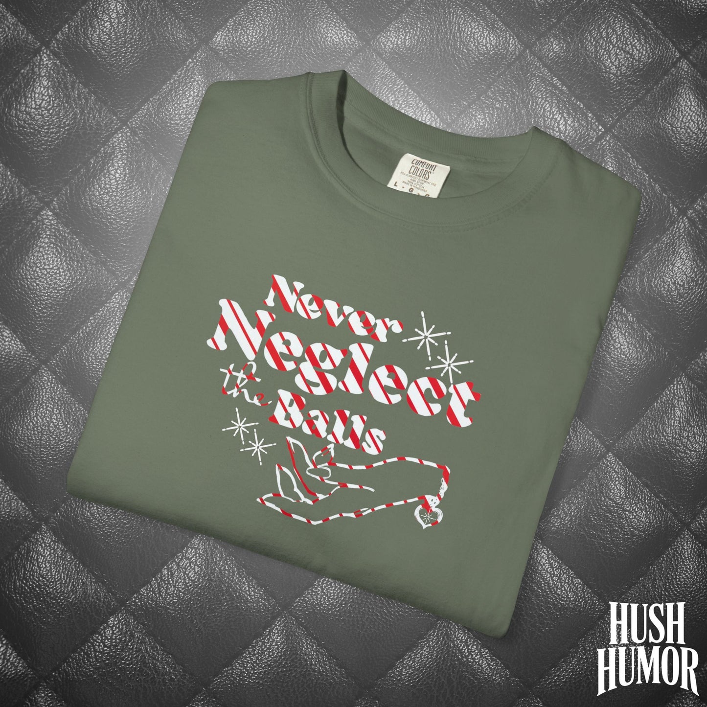 Never Neglect the Balls Christmas T-Shirt – Funny Naughty NSFW Holiday Tee