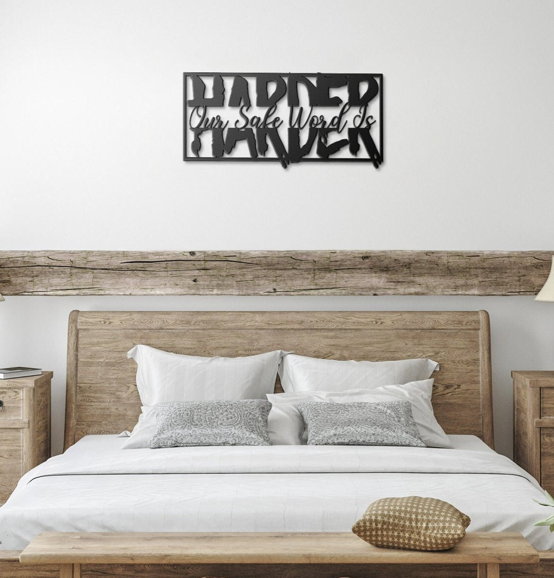 Our Safe Word is HARDER – Naughty Metal Wall Sign, Sexy Bedroom Decor, Naughty Wife Gift