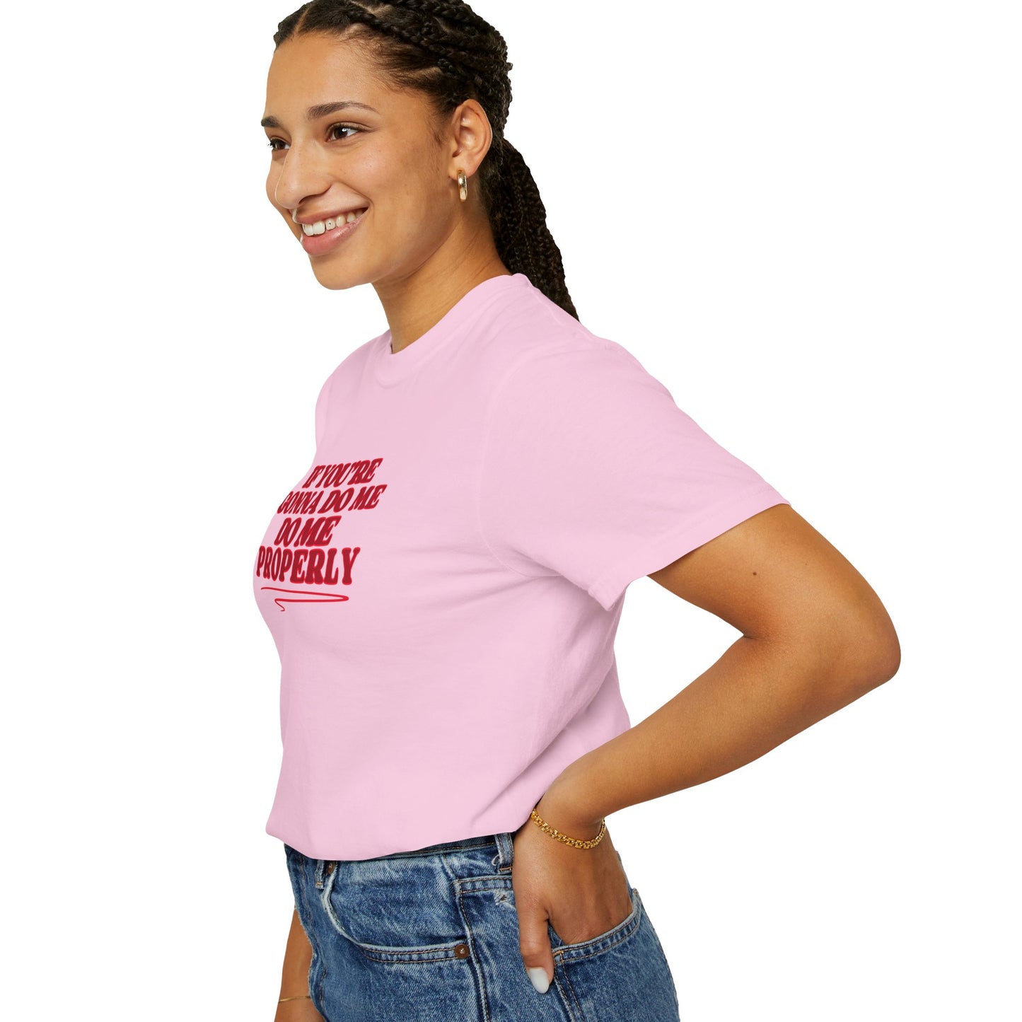 Do Me Properly Please T-Shirt – Funny BDSM FEMdom Gift Unisex Garment-Dyed Pepper Tee