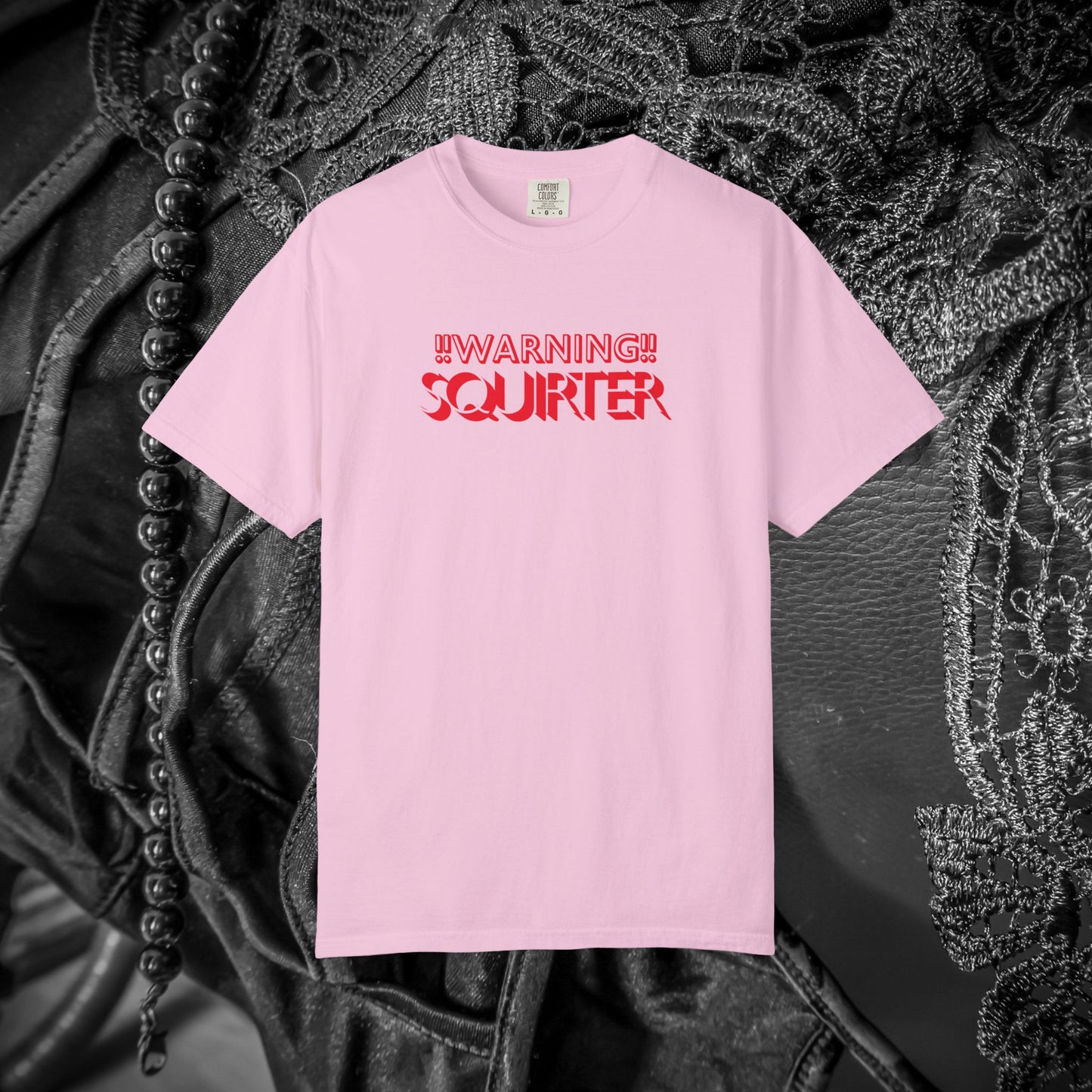 Warning Squirter thsirt gift for hot girls, fun summer gift, Inappropriate tees, Comfort Colors ladies tshirt