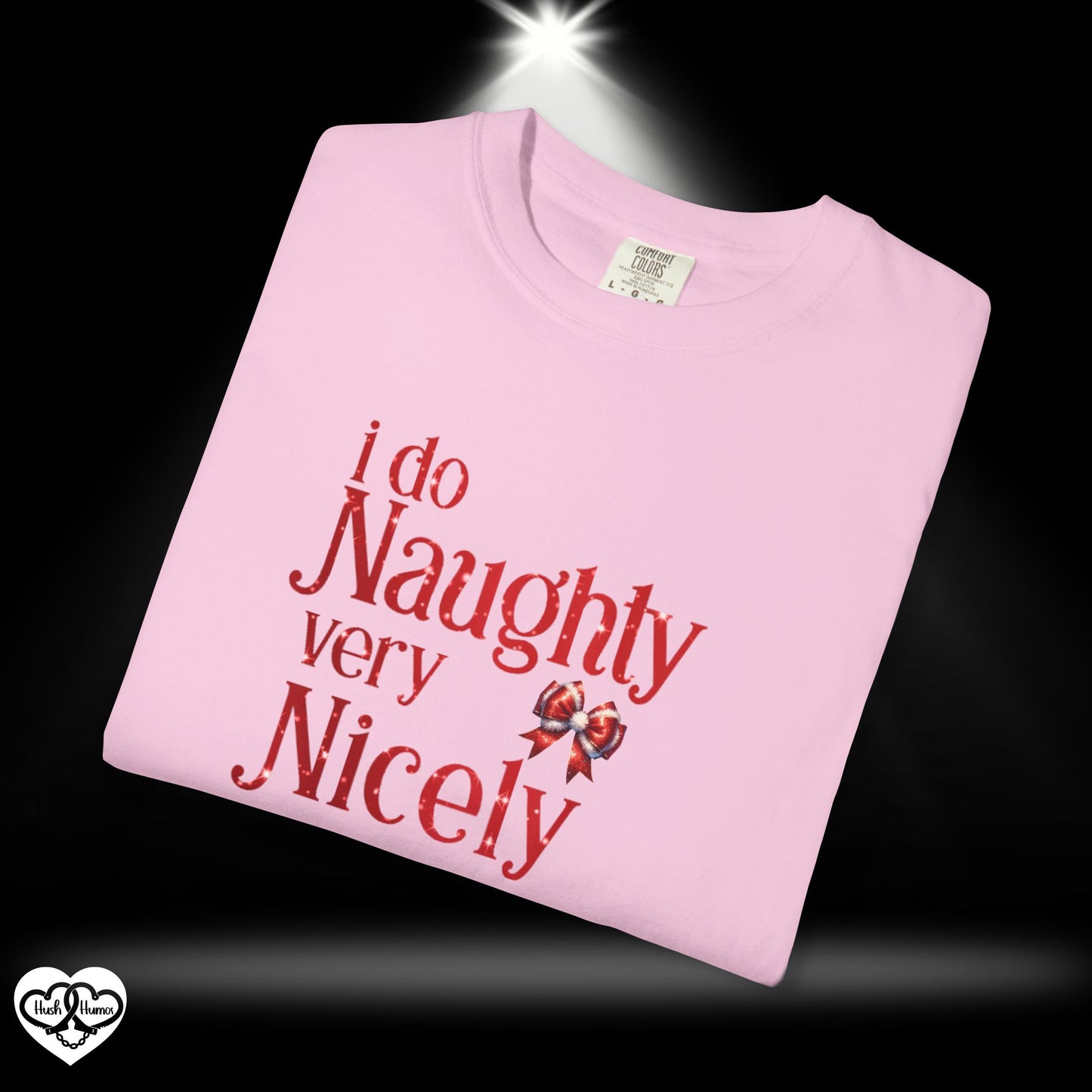 I Do Naughty Very Nicely Christmas Tee – Funny Adult Holiday Party Shirt