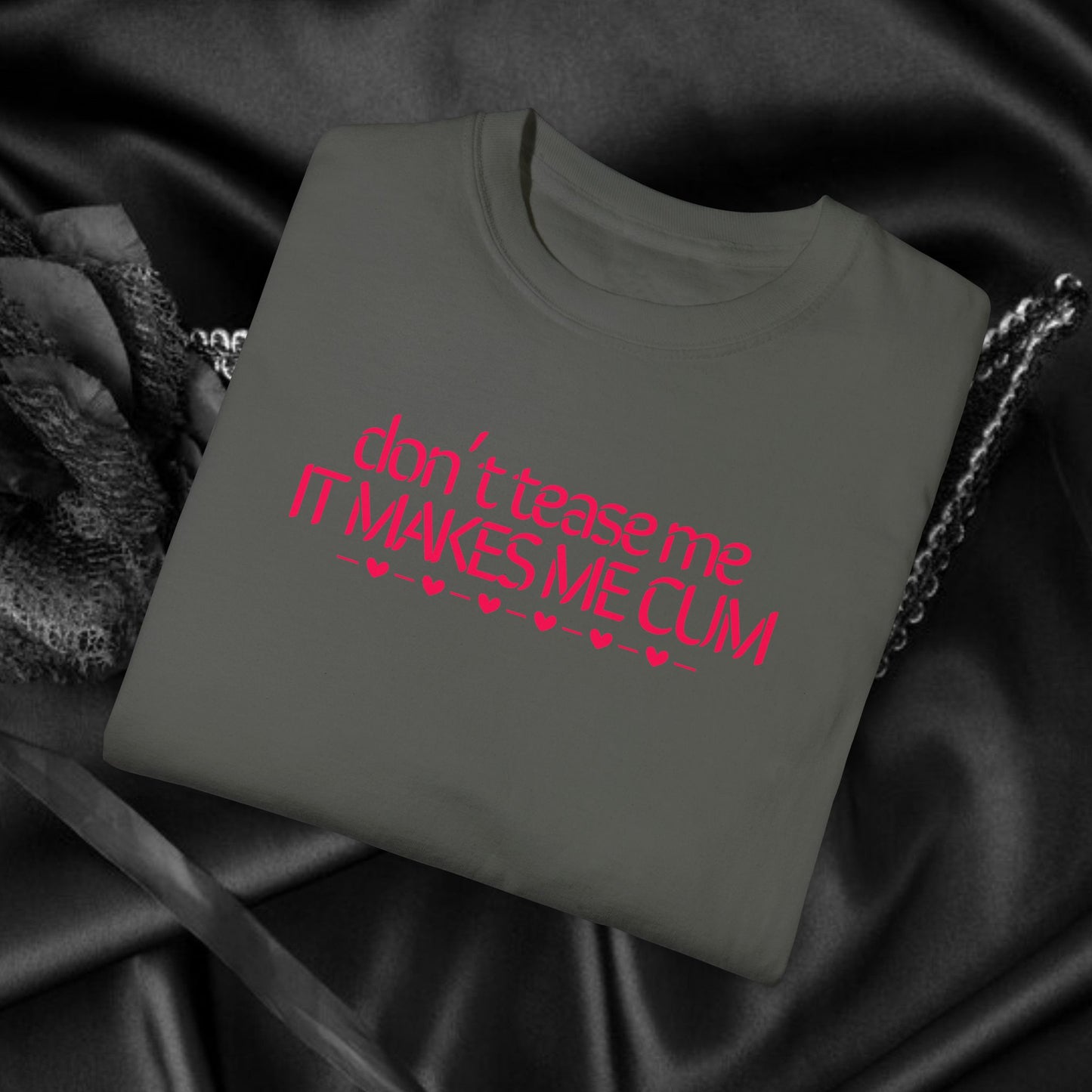 Don’t Tease Me It Makes Me C*m Funny Naughty Unisex T-Shirt – Offensive Inappropriate Summer Party Tee