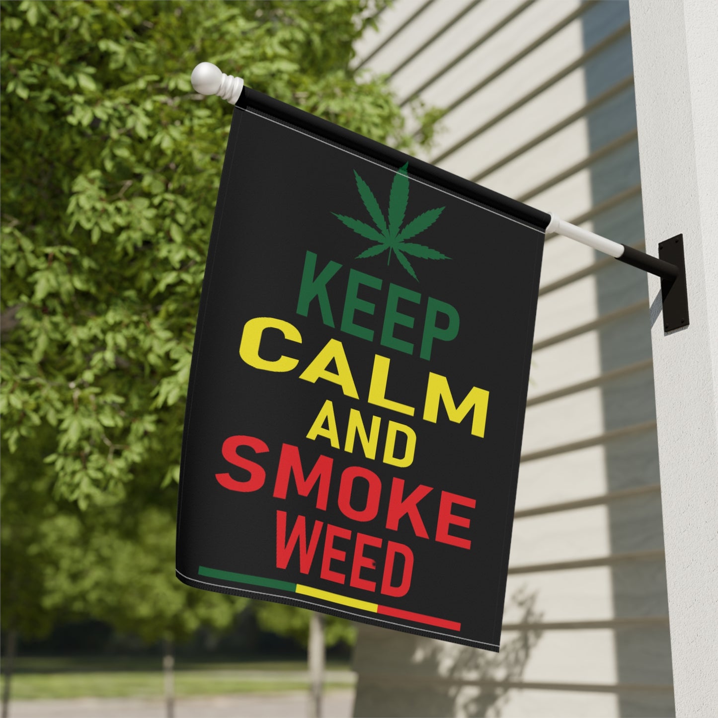 Keep Calm and Smoke Weed Garden Flag – 420 Home Decor Gift