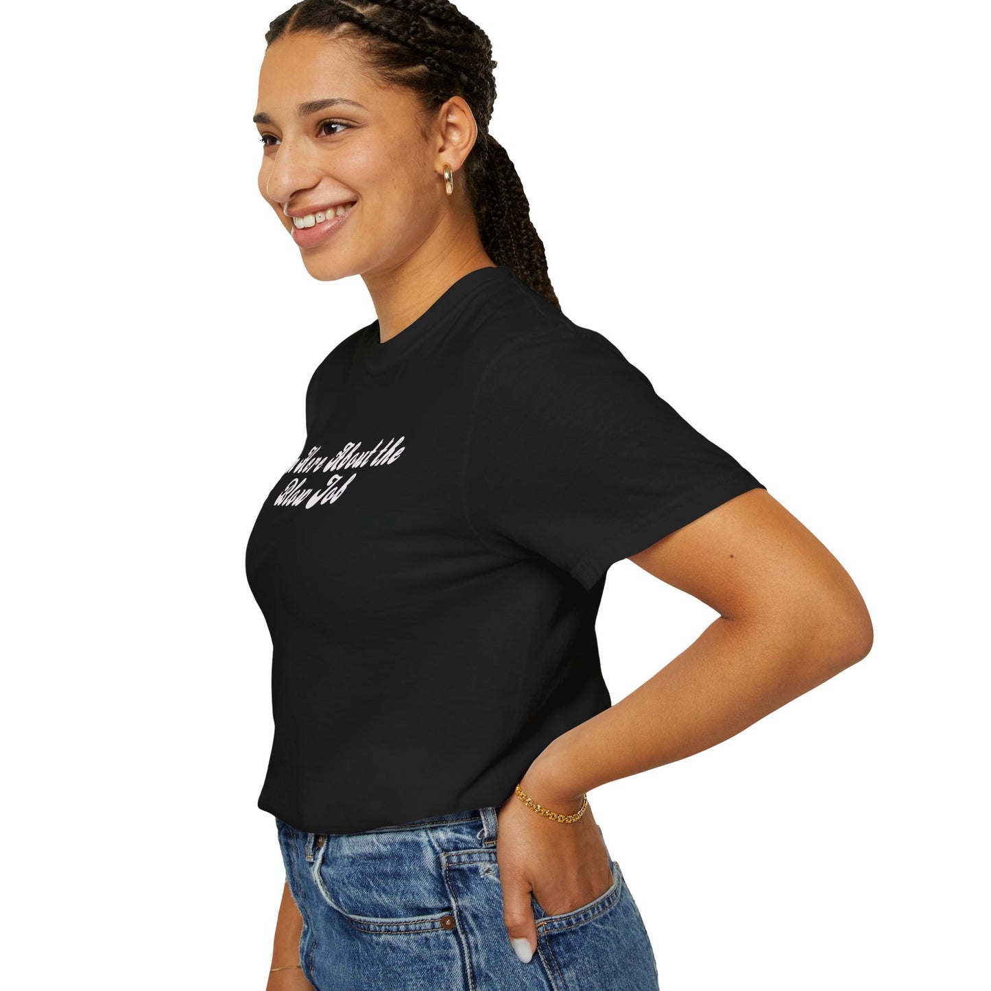 I'm Here About the Blow J*b Unisex Garment-Dyed Tee, Hot Wife Shirt, Dirty Girl Sex Apparel