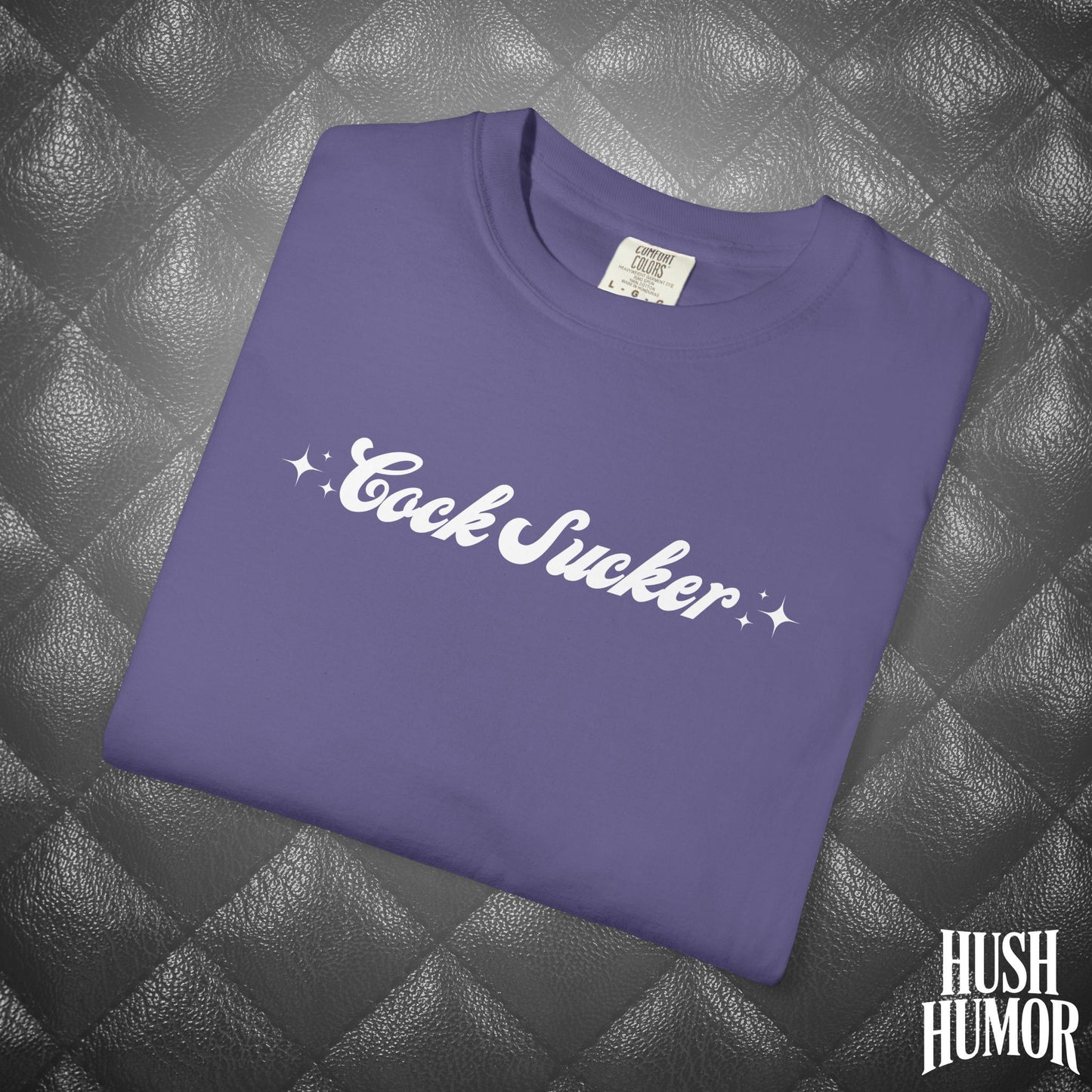 C*ck Sucker T-Shirt – Naughty Girl Comfort Colors Tee, Sexy NSFW Hot Wife Shirt, Offensive Inappropriate Graphic Shirt for Women