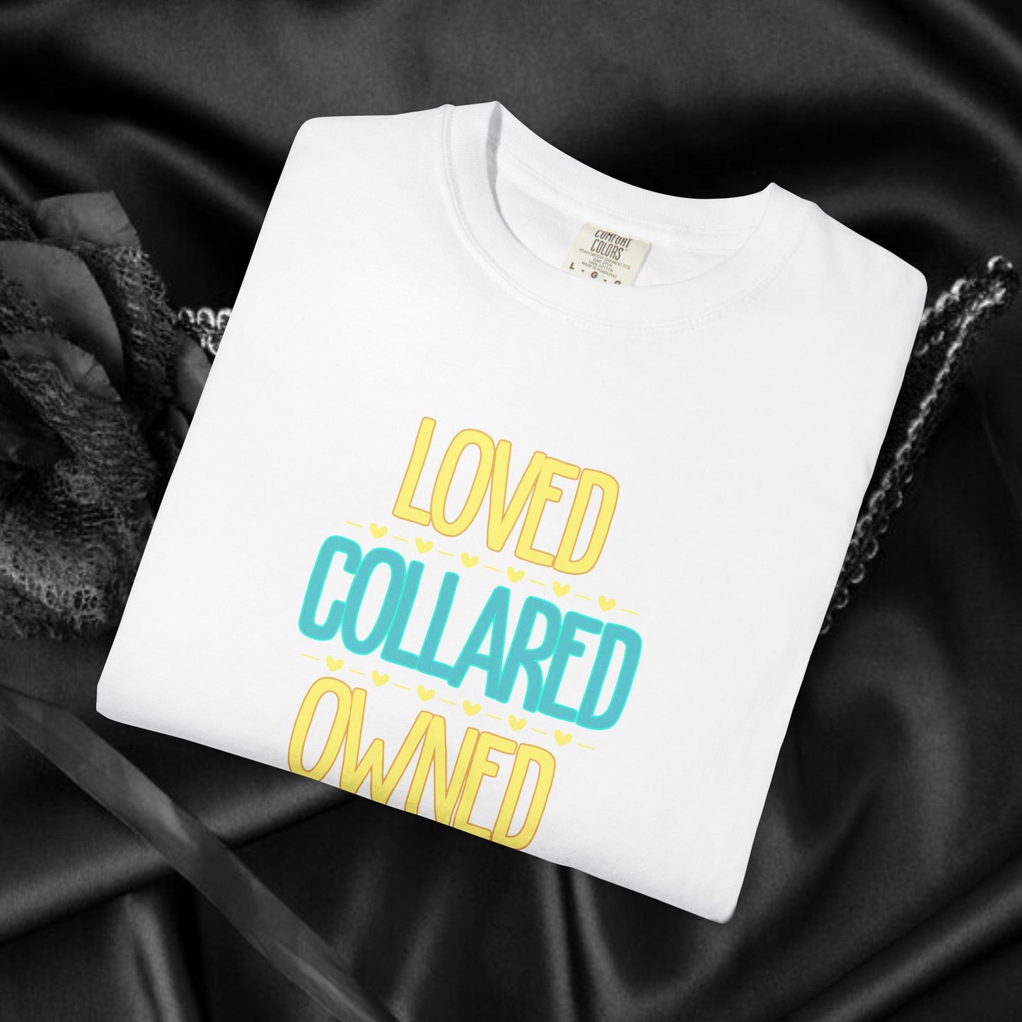 BDSM apparel Submissive tee Loved Collared Owned T-shirt, Kinky Tee