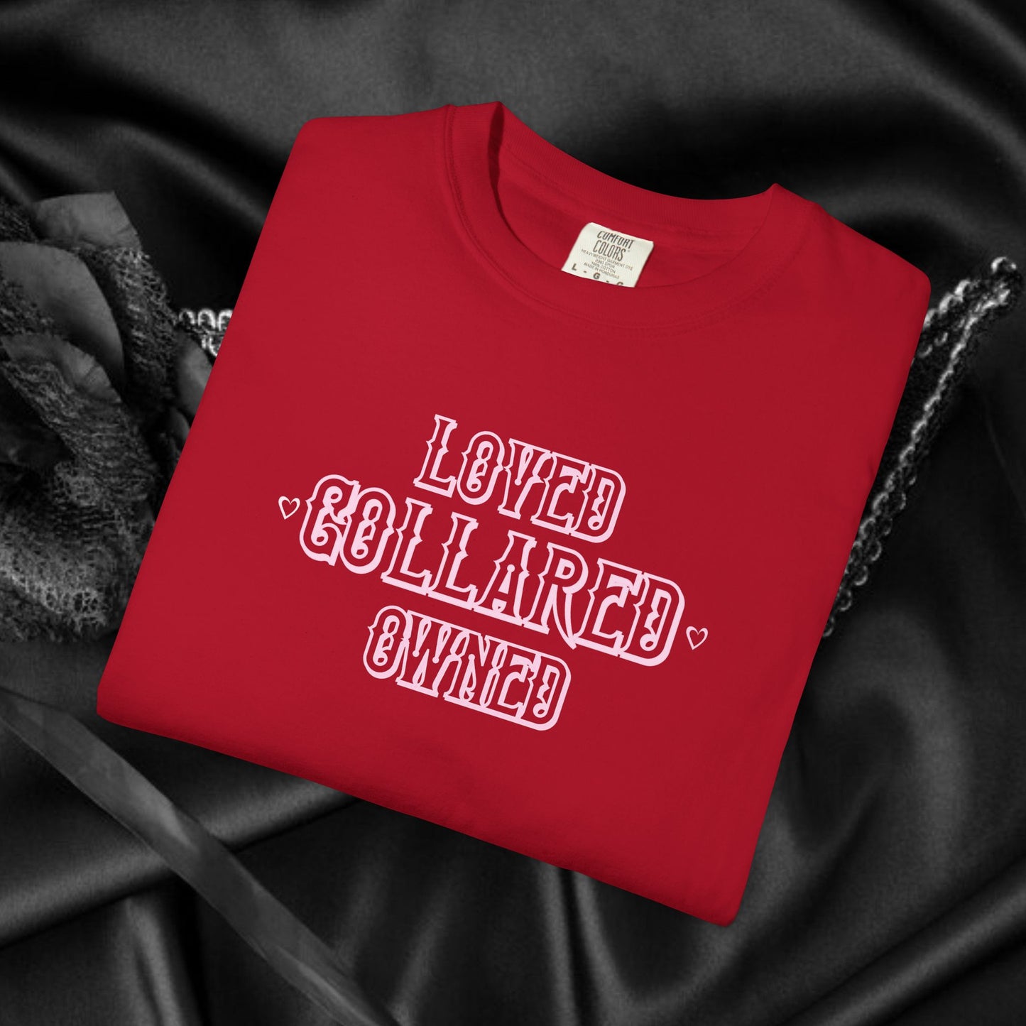 Submissive BDSM Loved Collared Owned T-shirt, Unisex Kinky Tee, Submissive Wife Gift