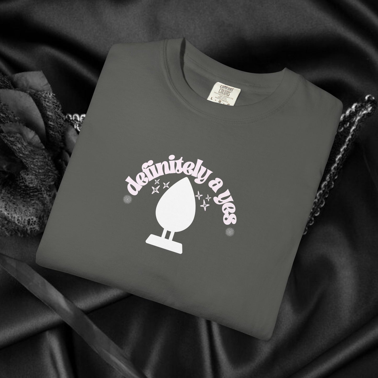 Definitely a Yes for Butt Plug Naughty Women’s Shirt – Adult Humor Comfort Colors Tee, Offensive Inappropriate Gag Gift