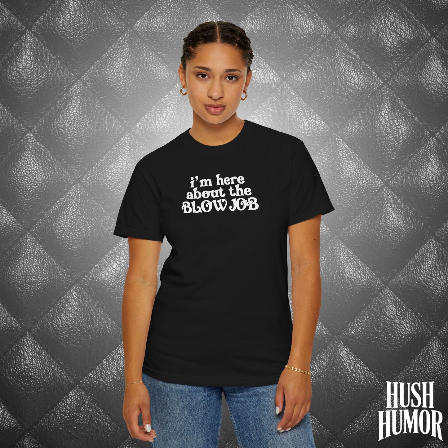I'm Here About the Blow Job T-Shirt | Naughty Girl Sex Humor Tee | Sarcastic Dirty Shirt for Women | Hot Wife Adult Graphic Apparel