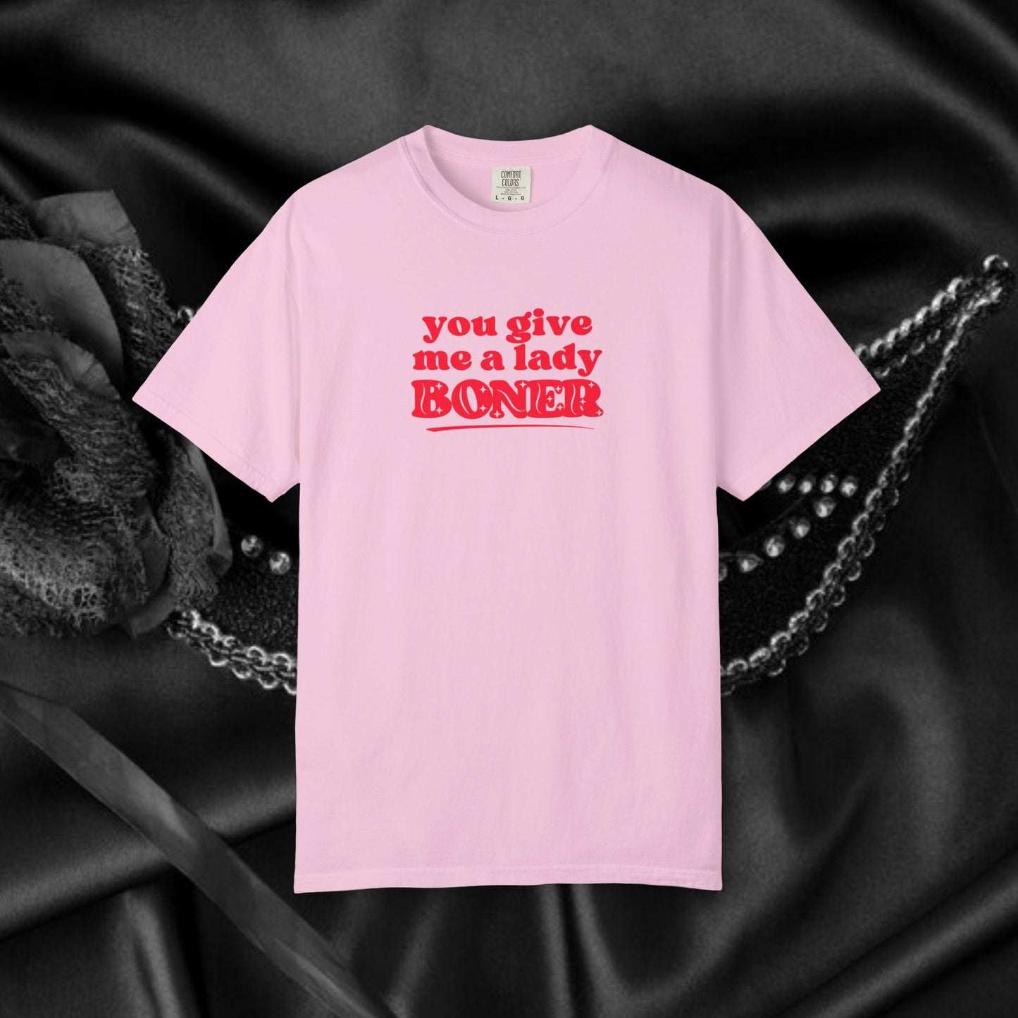 FEMdom T-Shirt, BDSM Lifestyle, Naughty Summer Party Tee, Funny Saying tshirt you give me a lady boner dirty gift for hot wife