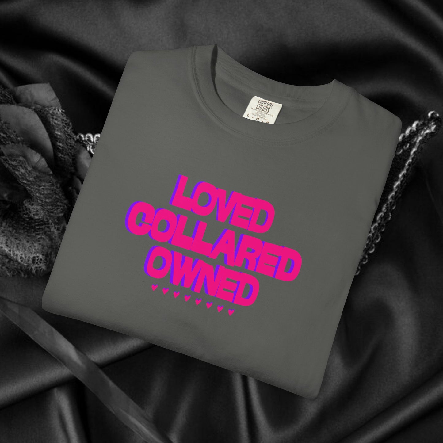 Loved Collared Owned Submissive T-Shirt – Unisex Kinky Tee, Submissive Wife Gift, Dominant Lover Gift, BDSM Apparel