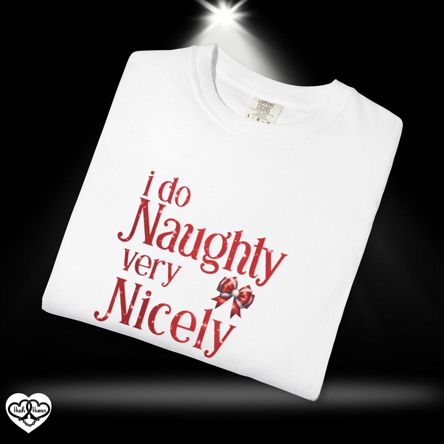 I Do Naughty Very Nicely Christmas Tee – Funny Adult Holiday Party Shirt