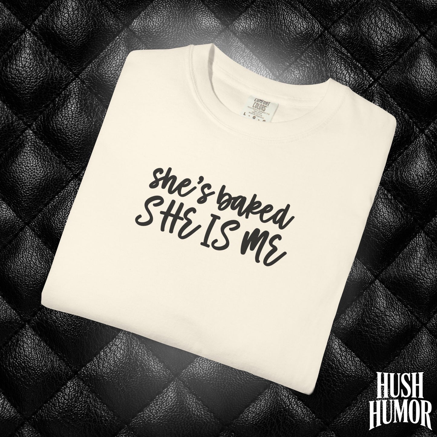 She’s Baked | Stoner Girl Weed T-Shirt for Women | Cute Pothead Gift Idea