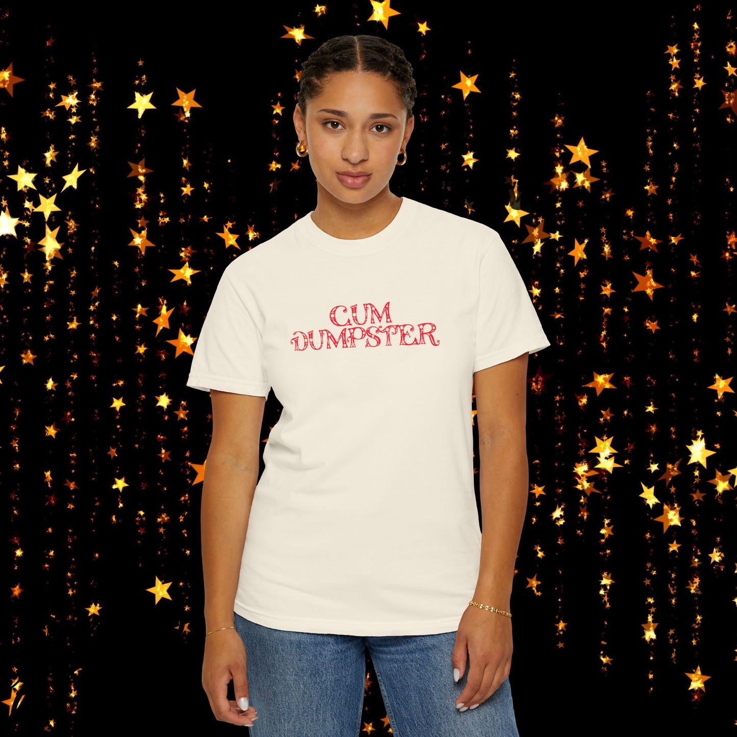 C*m Dumpster T-shirt, Funny Adult Gift, Inappropriate Shirt for ladies