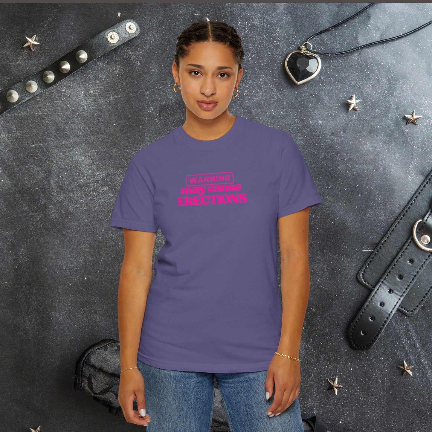 WARNING May Cause Erections Naughty Unisex T-Shirt – Inappropriate Comfort Colors Tee for Women