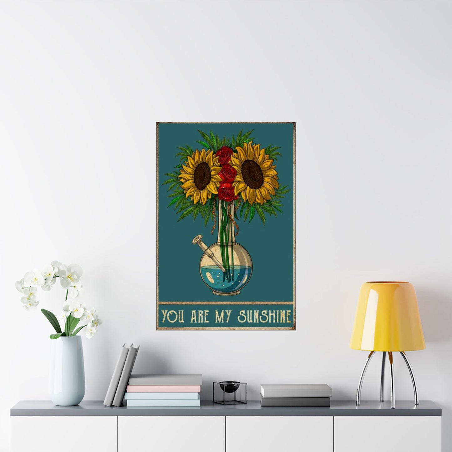 Flower Power Pot Poster – You Are My Sunshine Weed Wall Art, Sunflower Stoner Decor