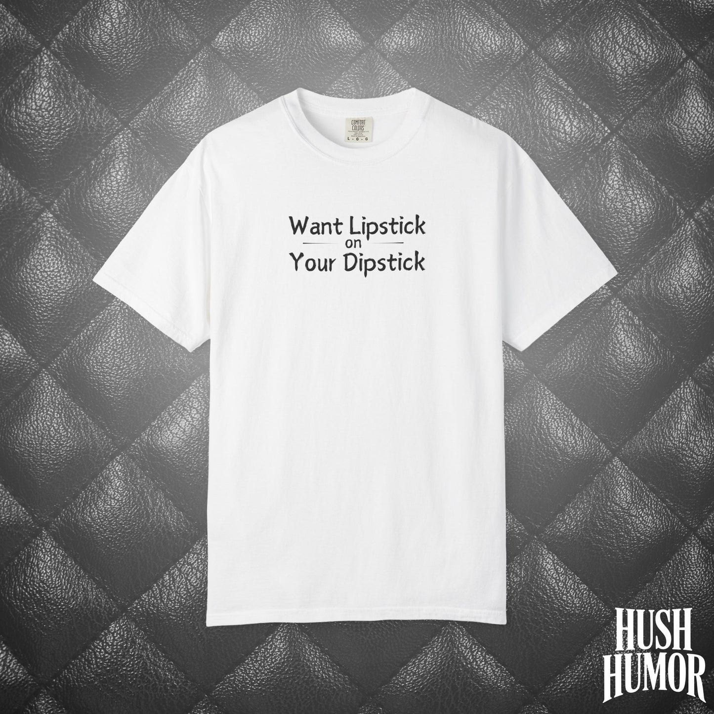 Lipstick on Your Dipstick T-Shirt | Naughty fun Oral Skils Tee for Women | Dirty Funny Sex Shirt | Inappropriate Bold Adult Party Apparel