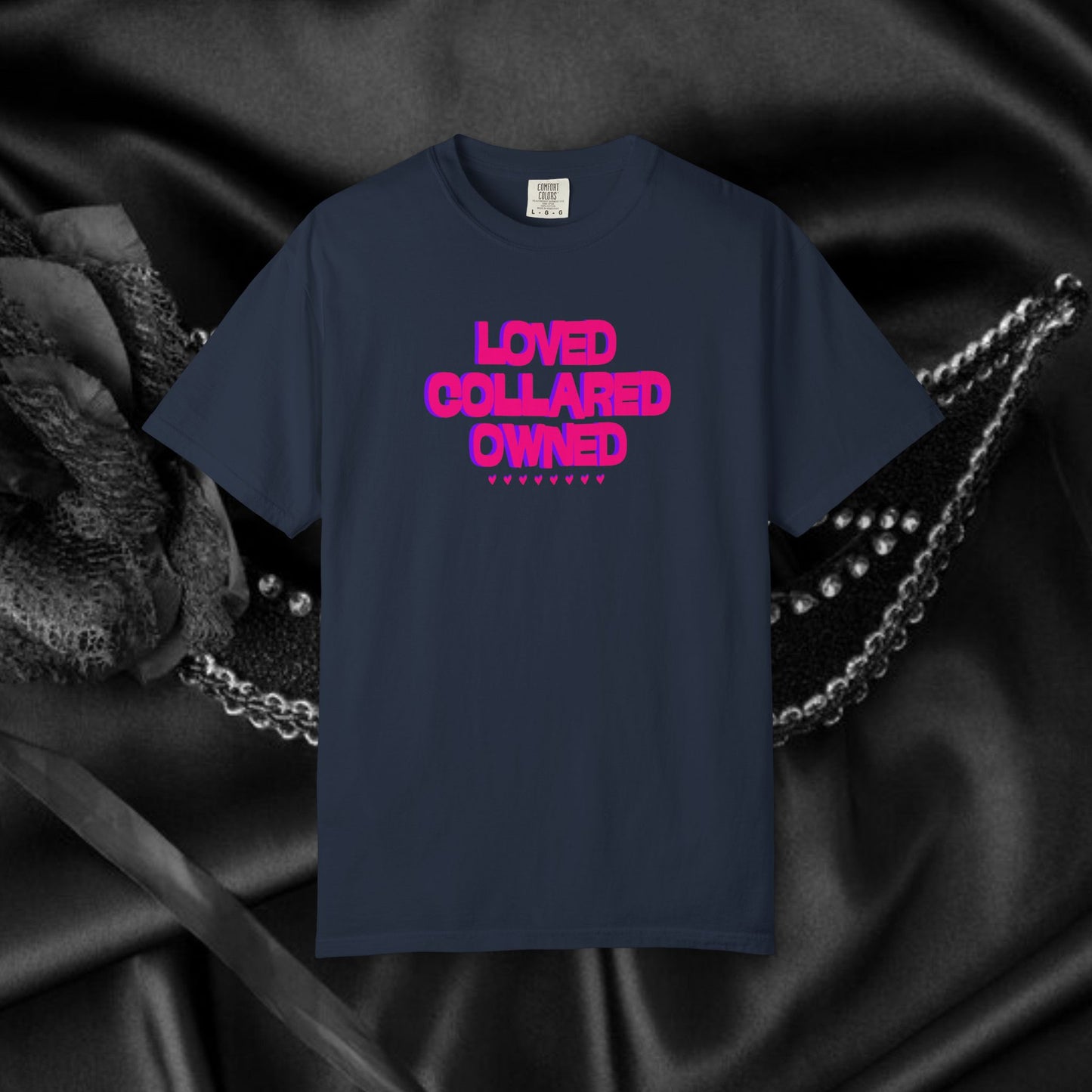 Loved Collared Owned Submissive T-Shirt – Unisex Kinky Tee, Submissive Wife Gift, Dominant Lover Gift, BDSM Apparel