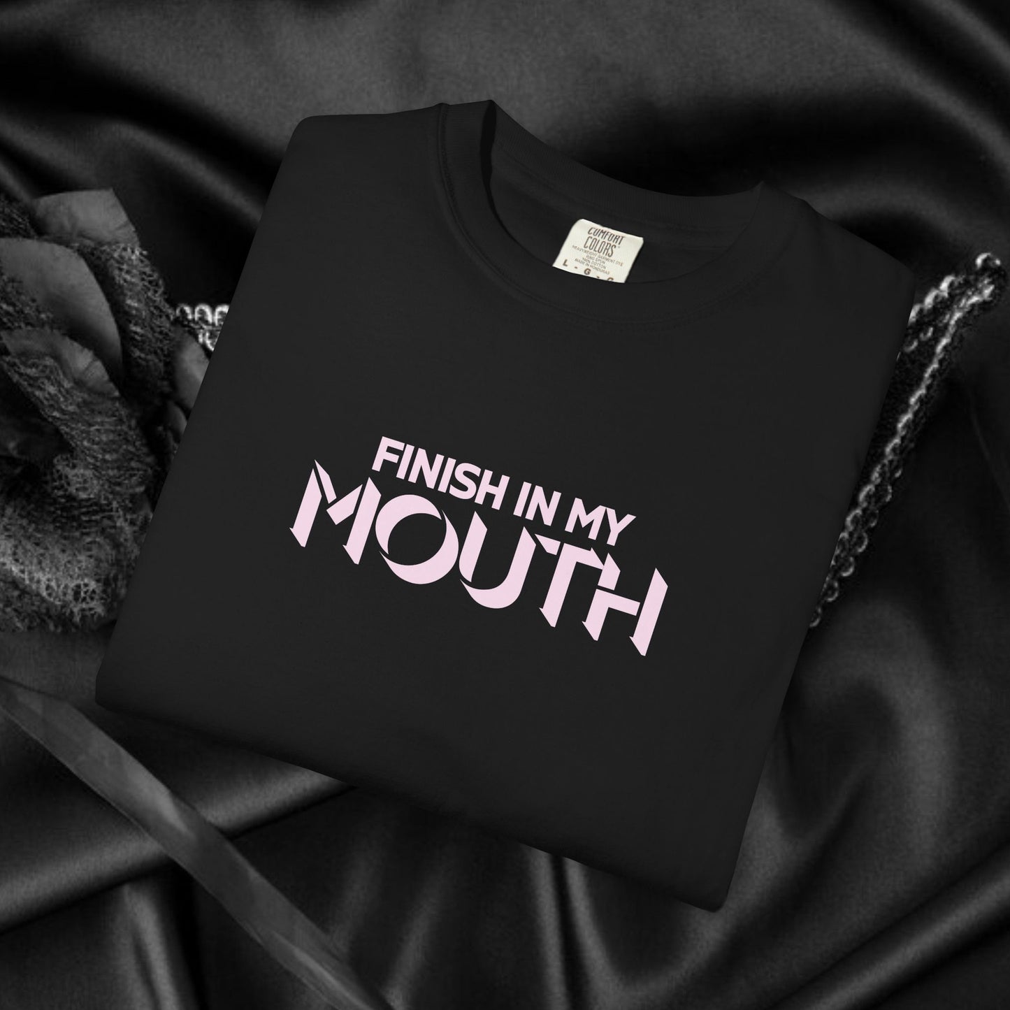 Naughty Shirt – Finish in My Mouth Offensive Hot Wife T-Shirt, NSFW Comfort Colors Pepper Tee