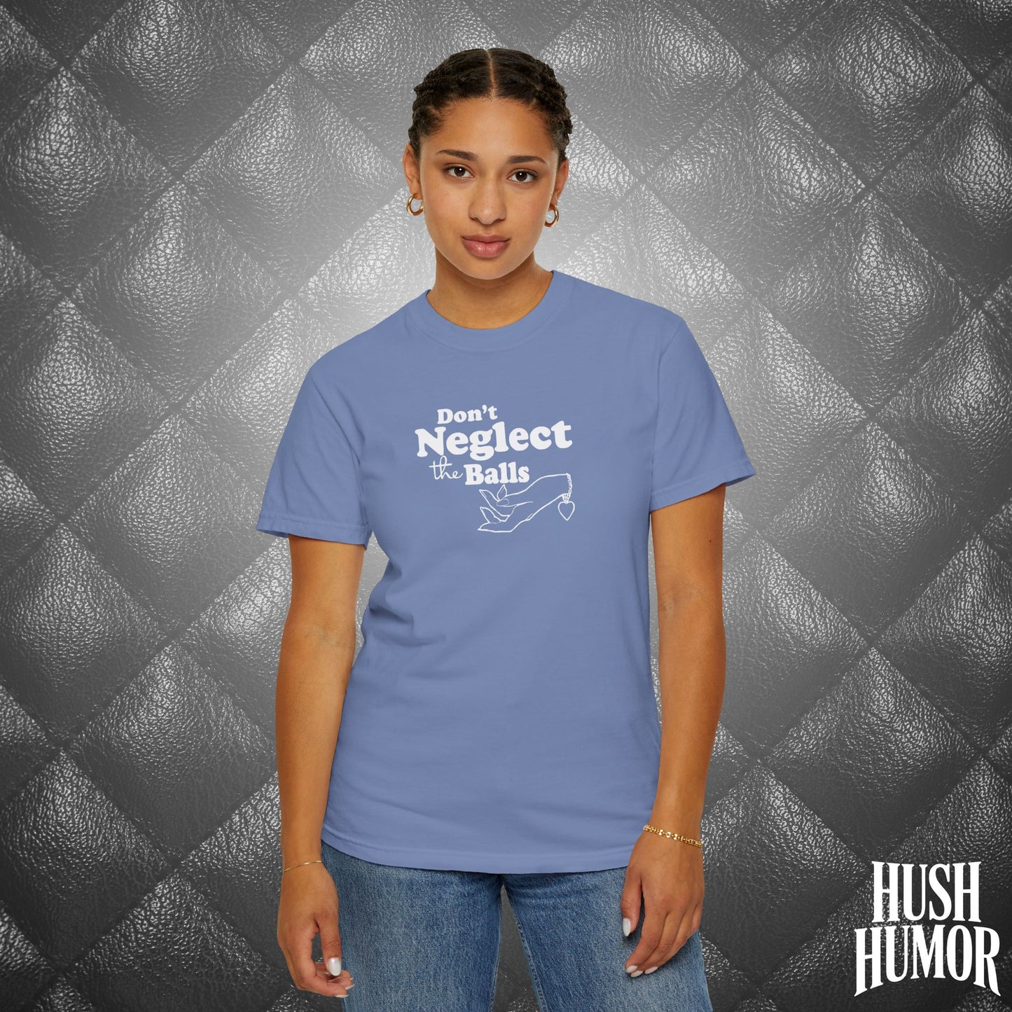Don't Neglect the Balls Funny T-Shirt – Sex Shirt with White Graphic, Naughty Hot Wife Tee, Offensive NSFW Shirt for Women