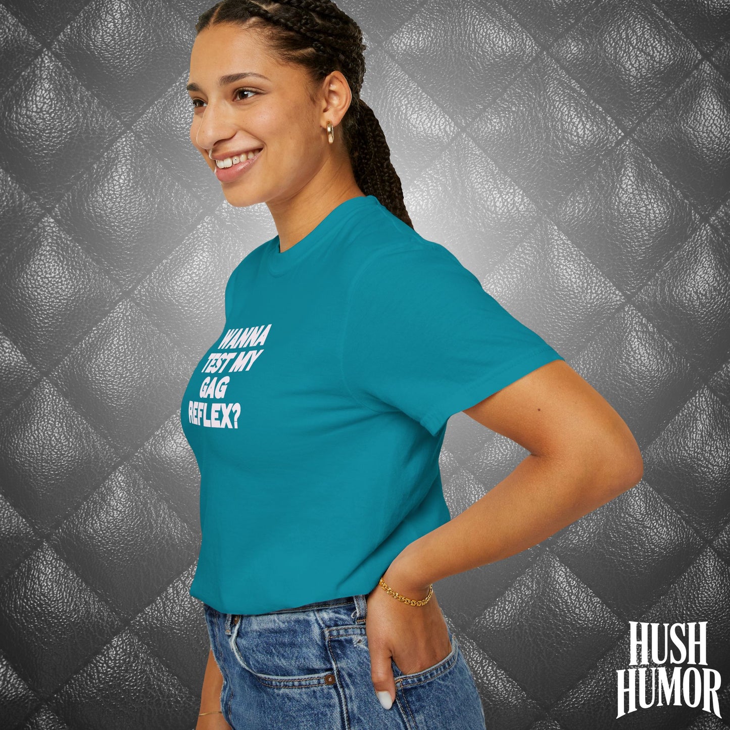 Wanna Test My Gag Reflex T-Shirt – Dirty Oral Sex Comfort Colors Tee, Funny NSFW Dirty Shirt, Gender Neutral Naughty Graphic Tee