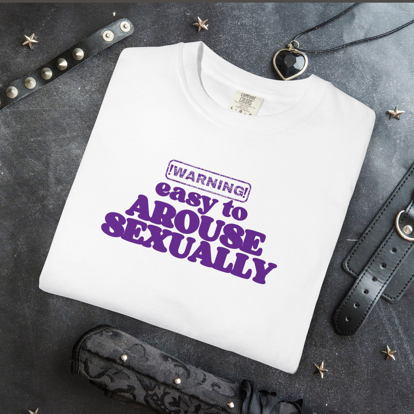 Naughty Girl Sexy T-Shirt – Comfort Colors Hot Wife Tee, Inappropriate NSFW Party Top, Easy to Arouse Unisex Garment-Dyed Shirt