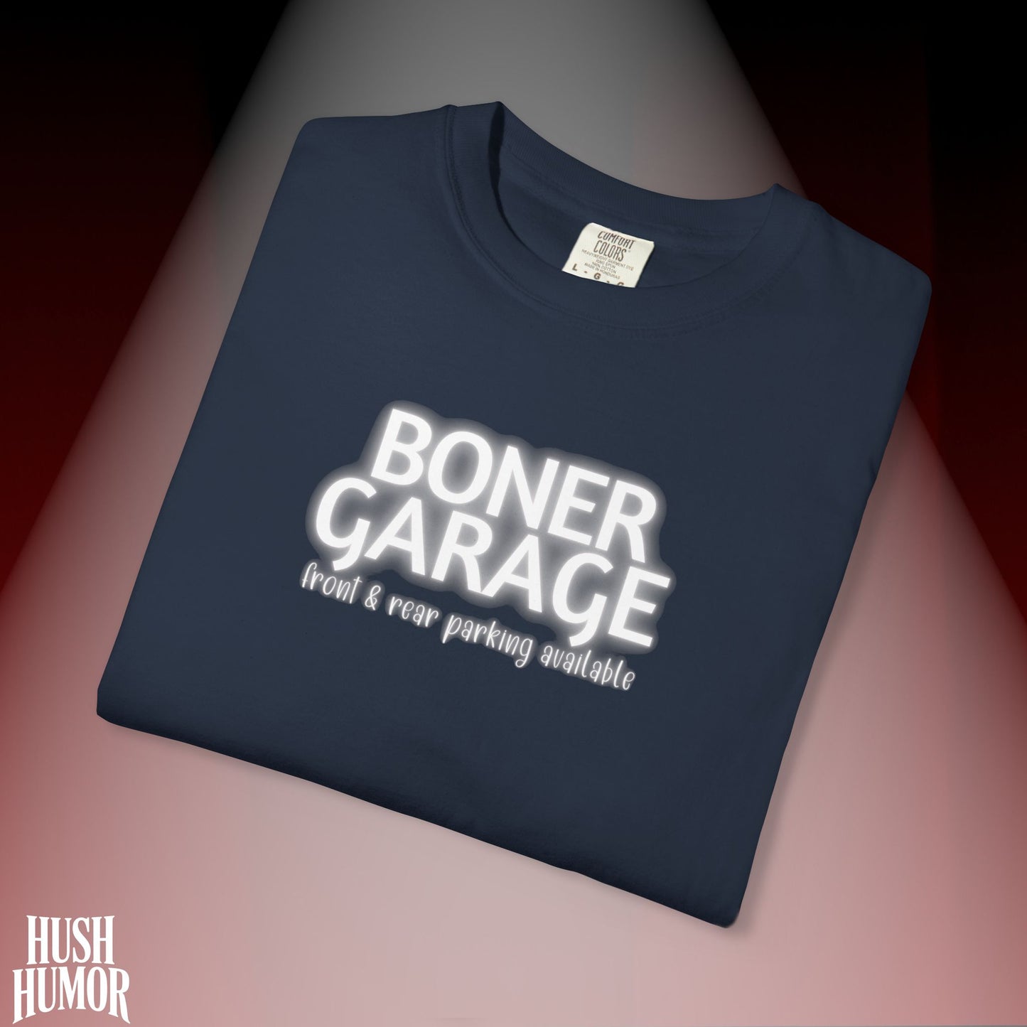Boner Garage T-Shirt | Funny Naughty Graphic Tee for Women | Raunchy Dirty Suggestive Shirt | NSFW Inappropriate Sex Humor Shirt