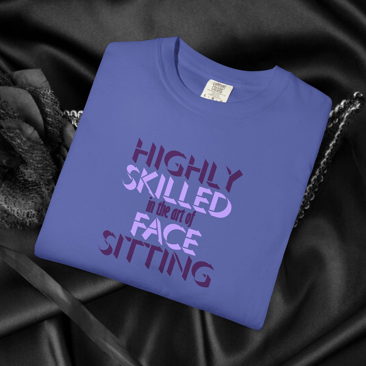 Naughty Women Face Sitting T-Shirt – Funny FEMdom Oral Sex NSFW Unisex Garment-Dyed Tee