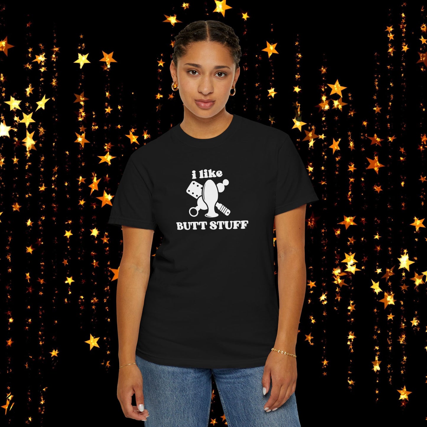 Butt Stuff Naughty Comfort Colors T-Shirt, Adult Humor Sarcastic Sexy Shirt, Aal Sex, Bold Statement Clothing, Concert Top, Inappropriate
