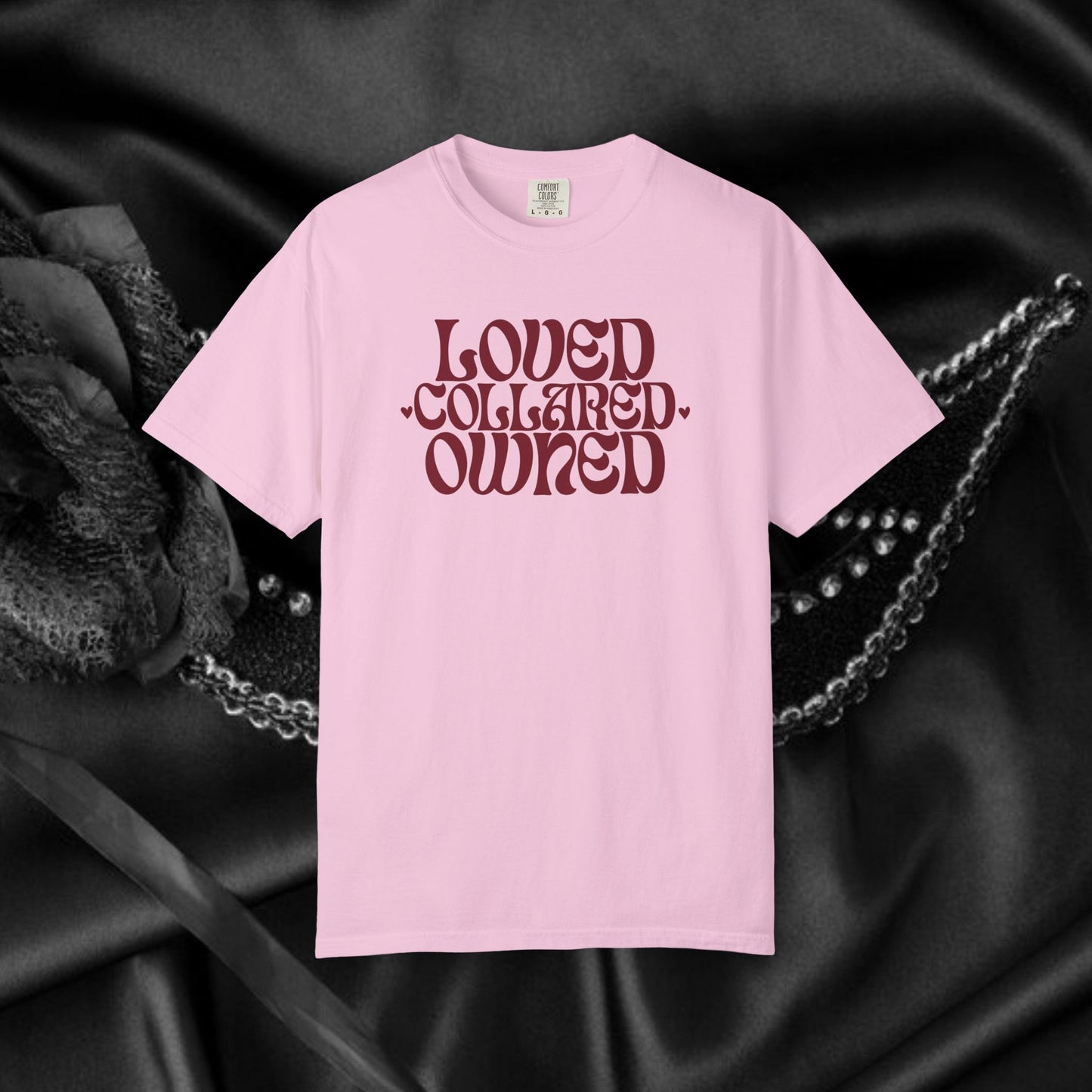 Loved Collared Owned Submissive T-shirt, BDSM themed Kinky Tee, Submissive Wife Gift, BDSM Apparel