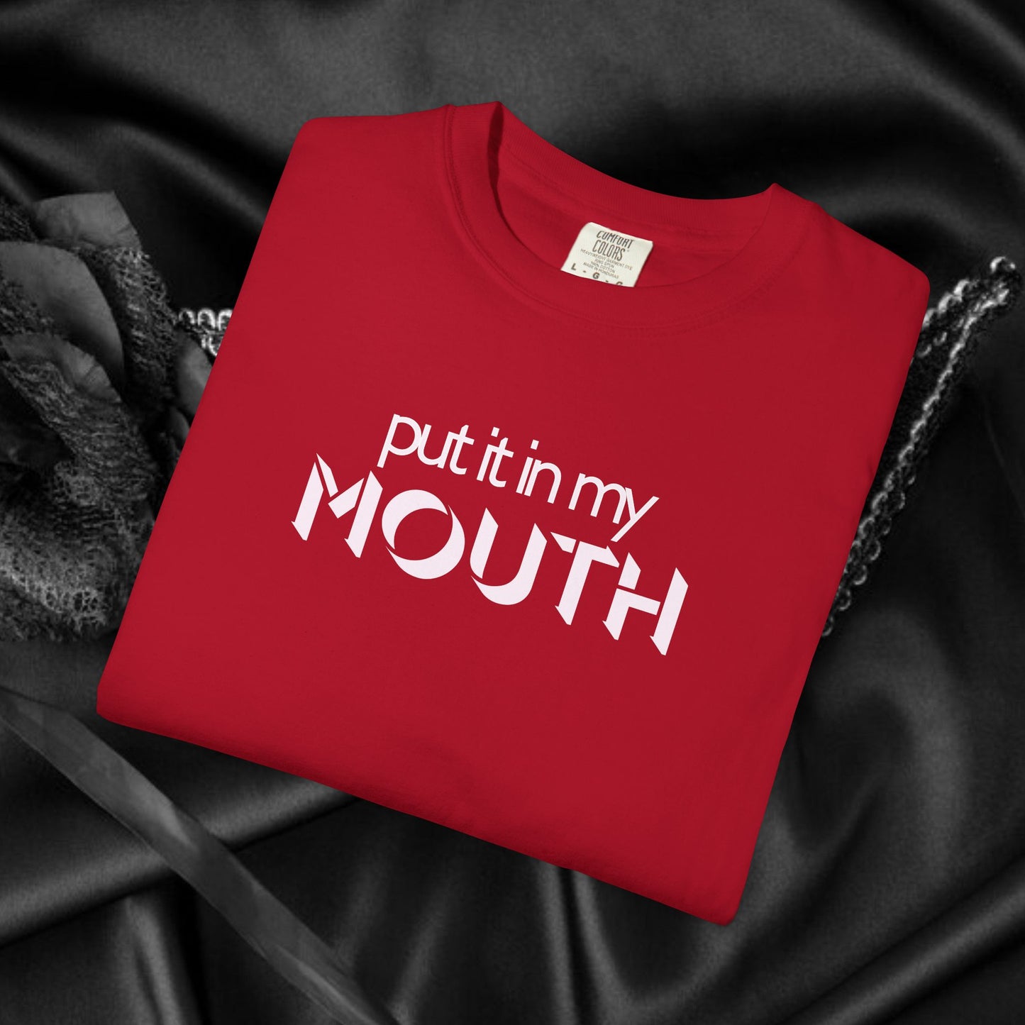 Offensive Hot Wife gift, Put it in My Mouth fun oral sex tshirt for women, NSFW Comfort Color Pepper summer party top, funny sex tee